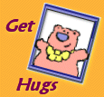 Get Hugs!